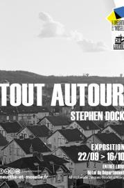 Affiche de l'exposition Tout autour de Stephen Dock